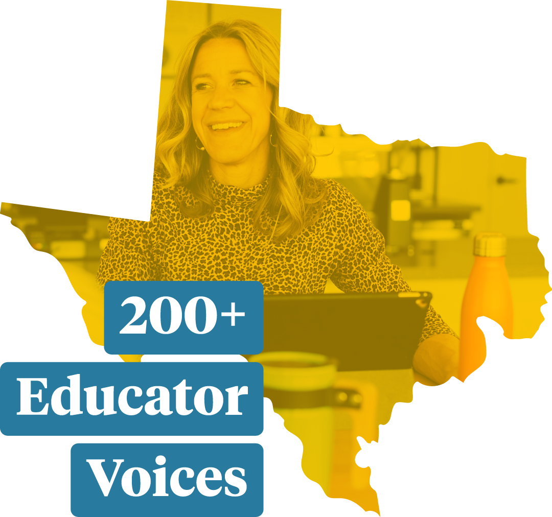 TX 200+ Educator Voices