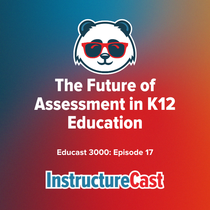 The Future of Assessment in K12 Education