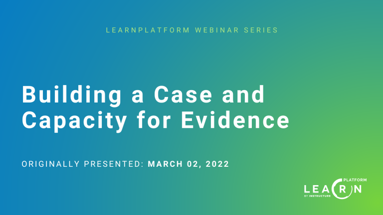 Building a Case and Capacity for Evidence