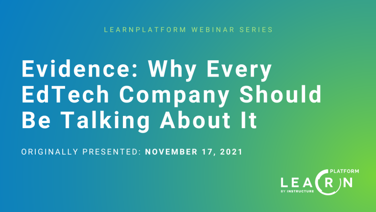 Evidence: Why Every EdTech Company Should Be Talking About It