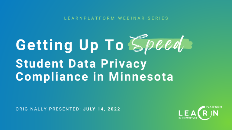 Getting Up To Speed: Student Data Privacy Compliance in Minnesota