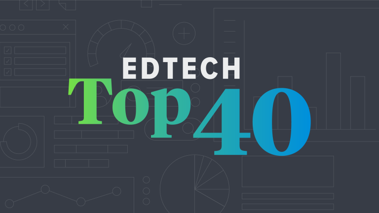 EdTech Top 40 for the 2022-23 School Year