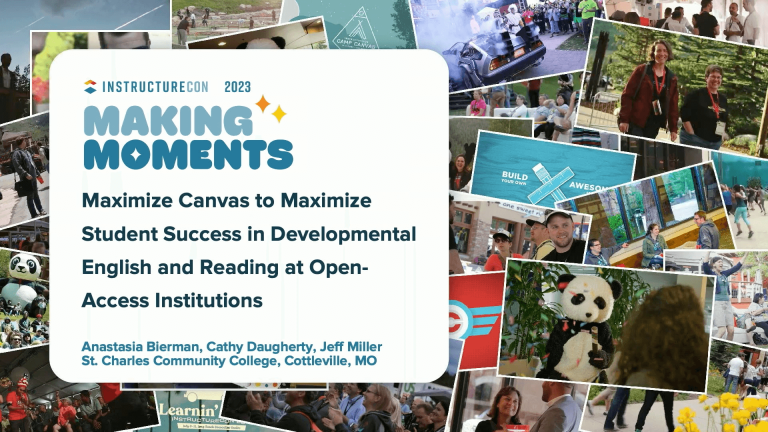 Maximize Canvas to Maximize Student Success in Developmental English and Reading at Open-Access Institutions