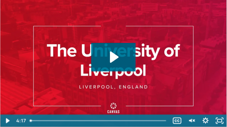 University of Liverpool and Canvas VLE: Scaling for growth and going for TEF Gold  